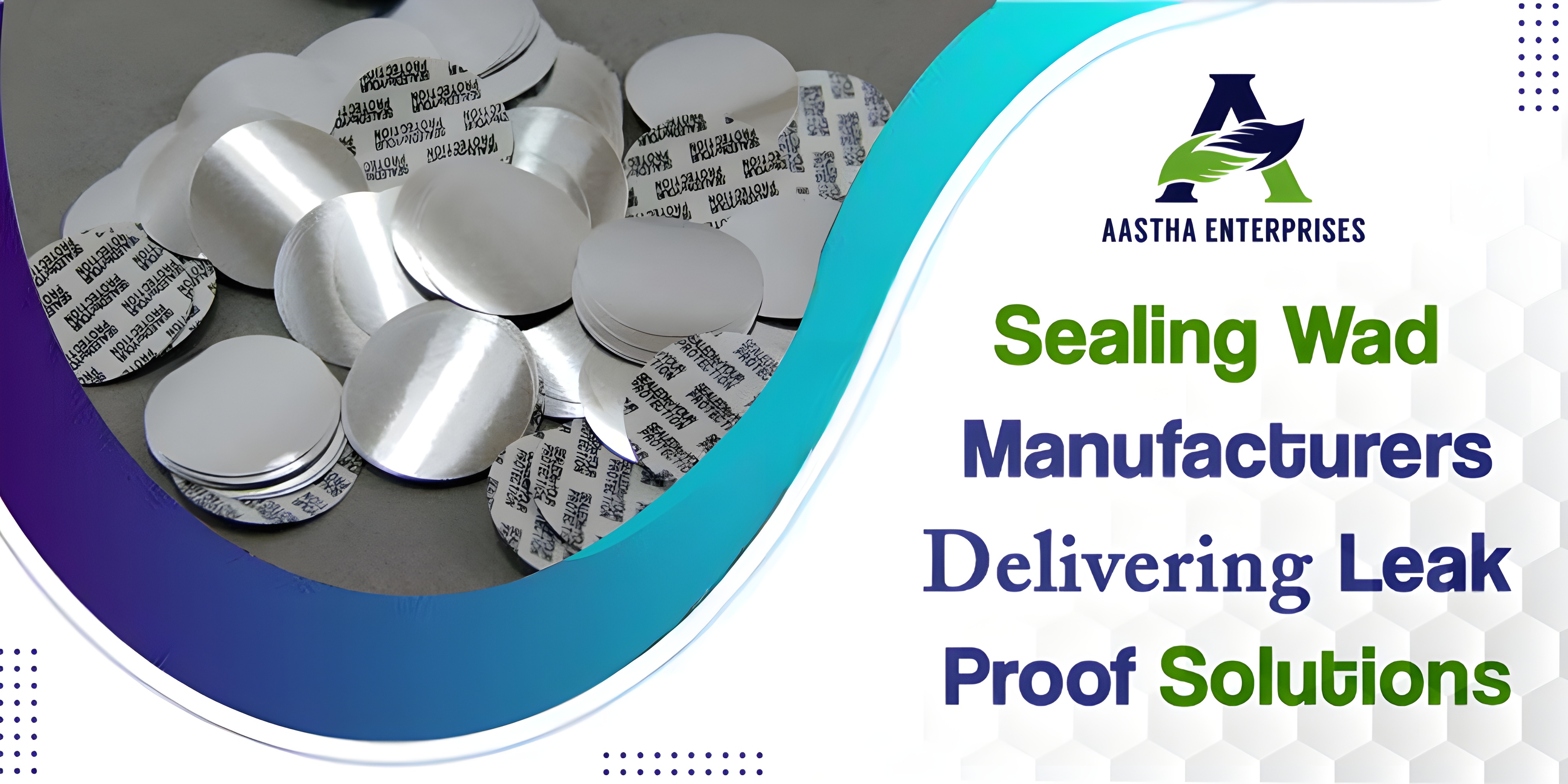 Sealing Wad Manufacturers Delivering Leak-Proof Solutions